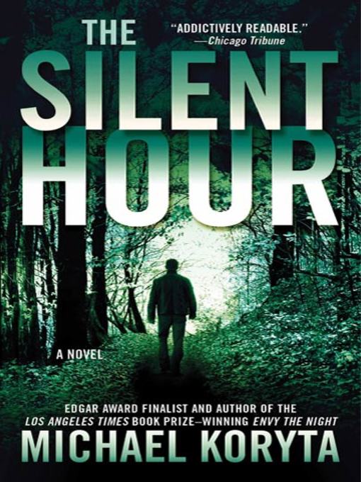 Title details for The Silent Hour by Michael Koryta - Wait list